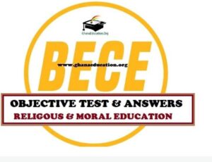 Religious and Moral Education BECE. Picture of wtittings 