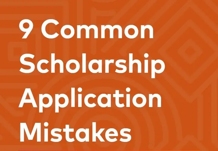 mistakes scholarship applicants make